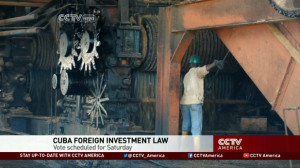 Cuba To Approve New Foreign Investment Law
