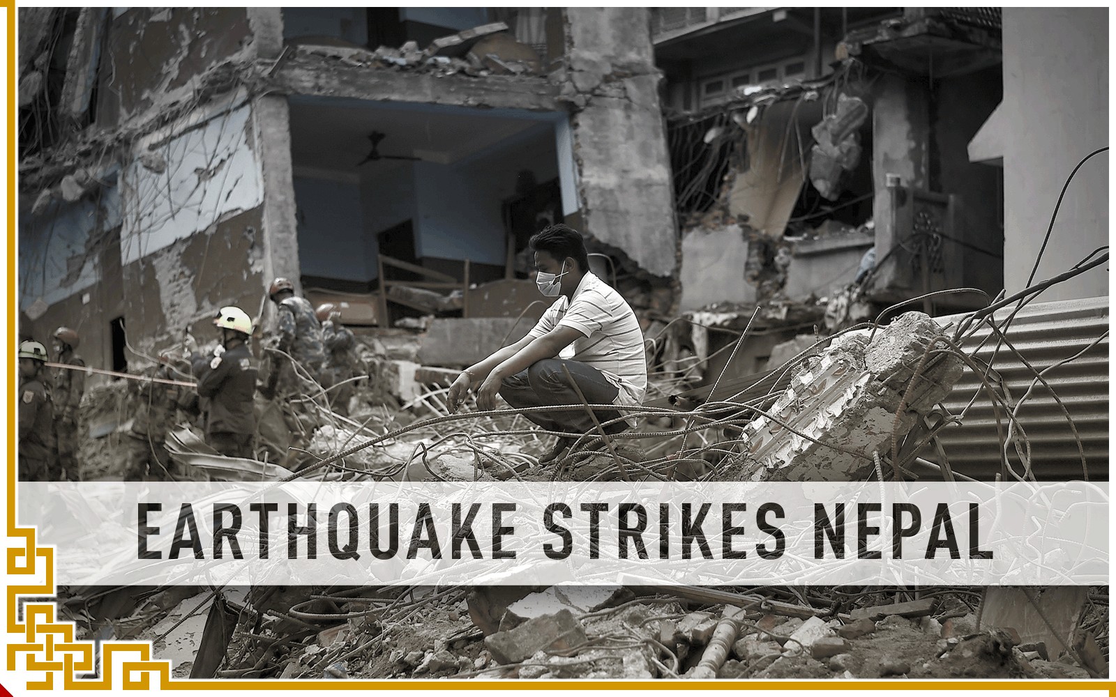 Earthquake Strikes Nepal