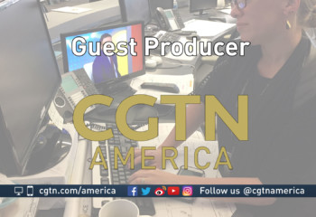 Guest Producer CGTN