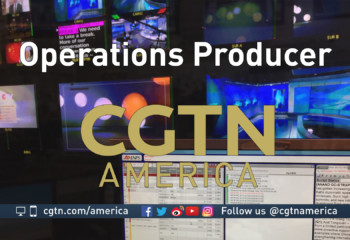 Operations Producer CGTN