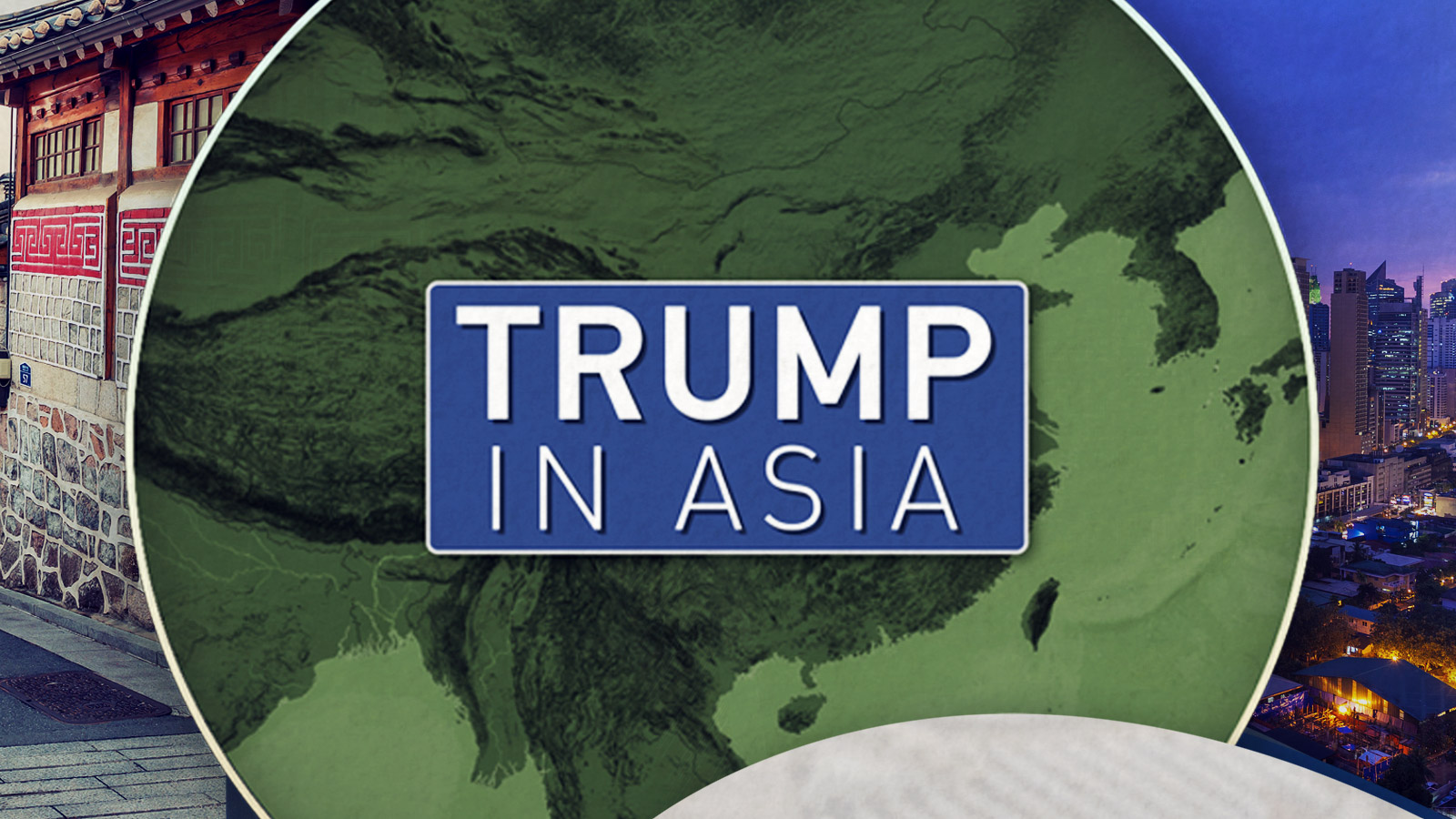 Trump in Asia | CGTN Interactive Map