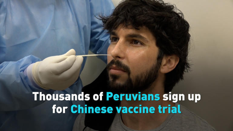 Thousands of Peruvians sign up for Chinese vaccine trial