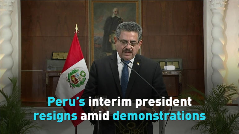 Peru’s interim president resigns amid demonstrations