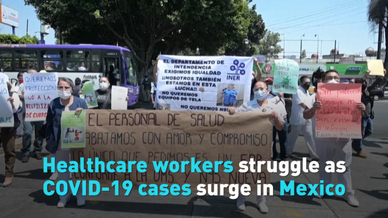 Healthcare workers struggle as COVID-19 cases surge in Mexico