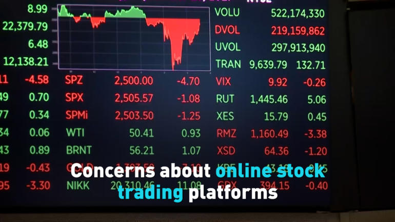Concerns about online stock trading platforms