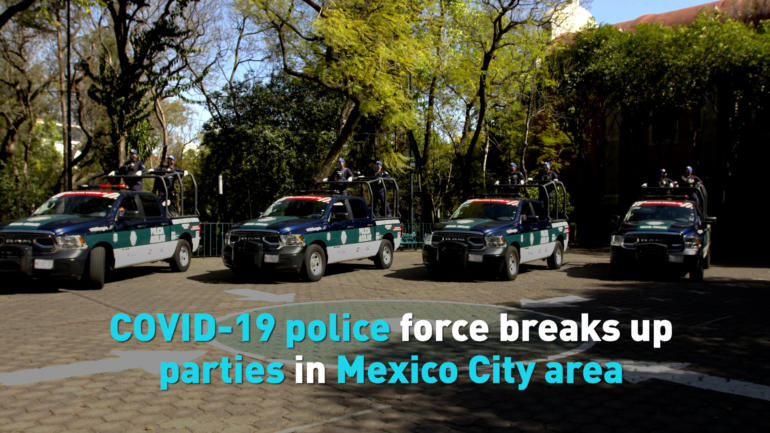 COVID-19 police force breaks up parties in Mexico City area