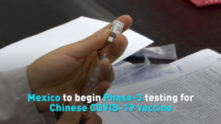 Mexico to begin Phase-3 testing for Chinese COVID-19 vaccine