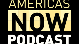 Americas Now Podcast