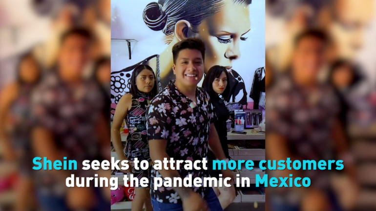 Shein seeks to attract more customers during the pandemic in Mexico