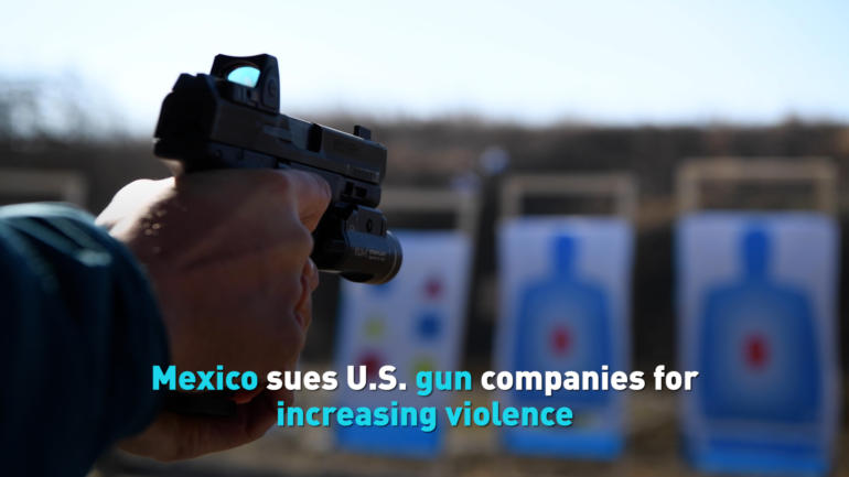 Mexico Sues U.S. gun companies for increasing violence