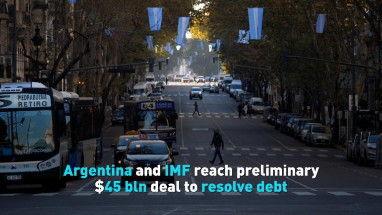 Argentina and IMF reach preliminary $45 bln deal to resolve debt