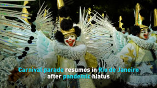 Carnival parade resumes in Rio de Janeiro after pandemic hiatus