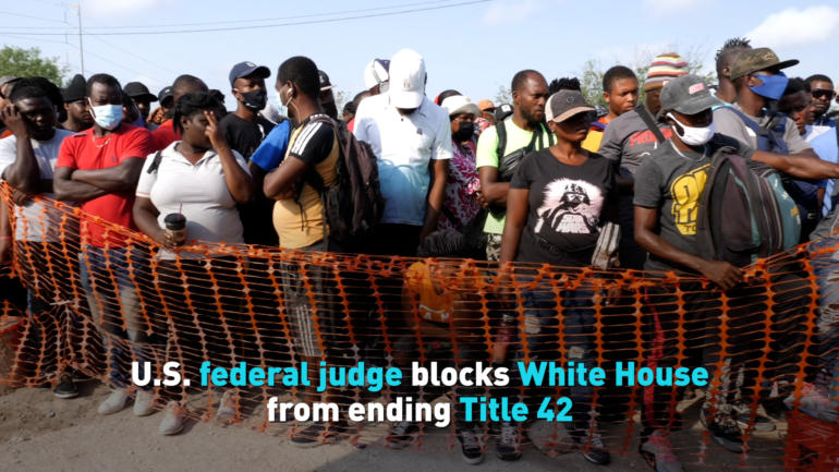 U.S. federal judge blocks White House from ending Title 42