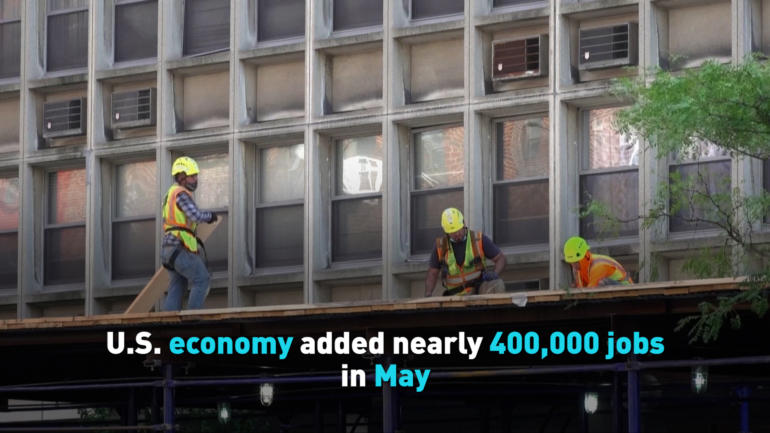 U.S. economy added nearly 400,000 jobs in May