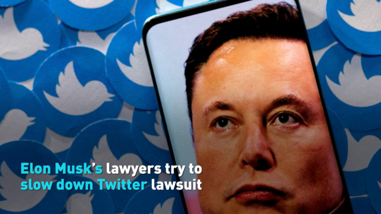 Elon Musk’s lawyers try to slow down Twitter lawsuit