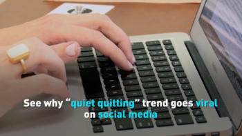 See why “quiet quitting” trend goes viral on social media