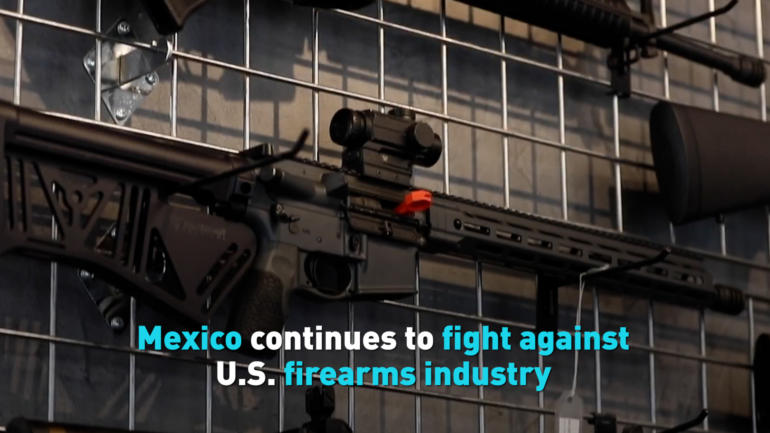 Mexico continues to fight against U.S. firearms industry