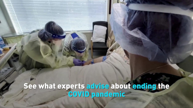 See what experts advise about ending the COVID pandemic