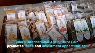 Cuba’s International Agriculture Fair promotes trade and investment opportunities
