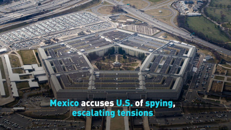 Mexico accuses U.S. of spying, escalating tensions