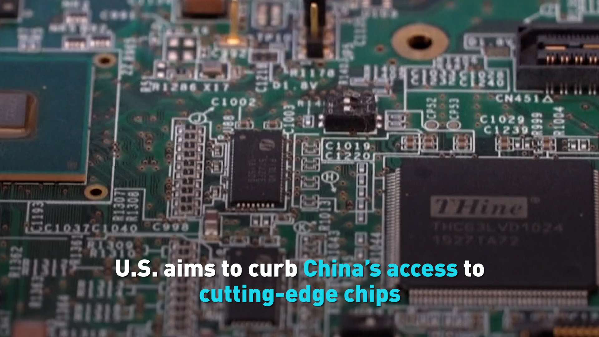 U.S. aims to curb China’s access to cutting-edge chips