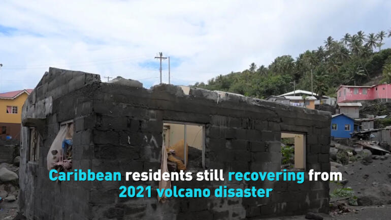 Caribbean residents still recovering from 2021 volcano disaster