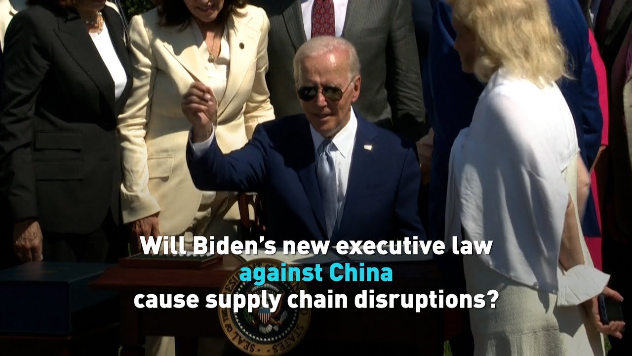 Why Biden’s new executive order may cause supply chain disruptions CGTN America